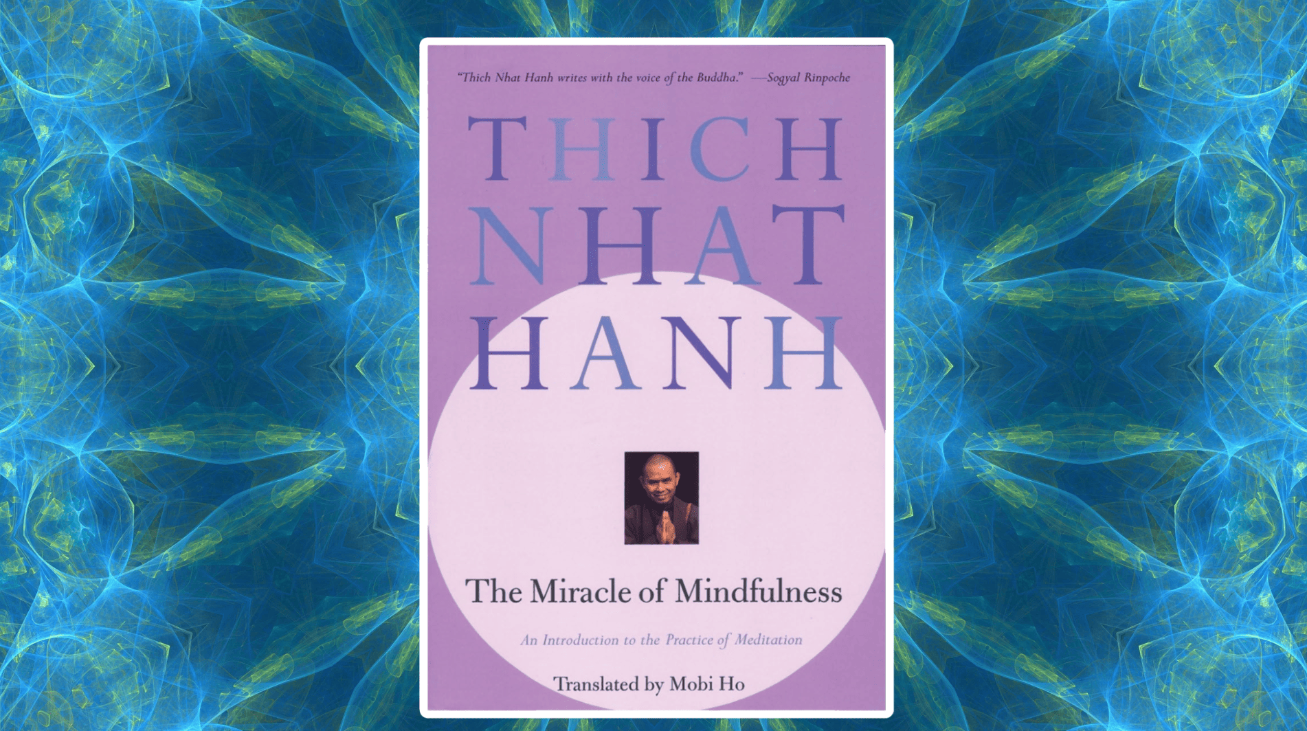 The Miracle of Mindfulness (Spiritual)
